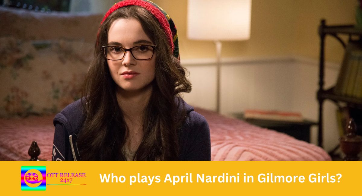 Who plays April Nardini in Gilmore Girls
