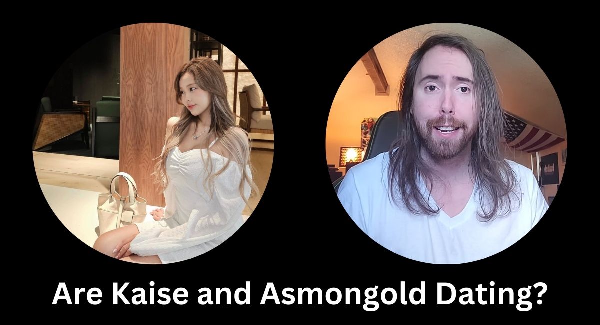 Are Kaise and Asmongold Dating