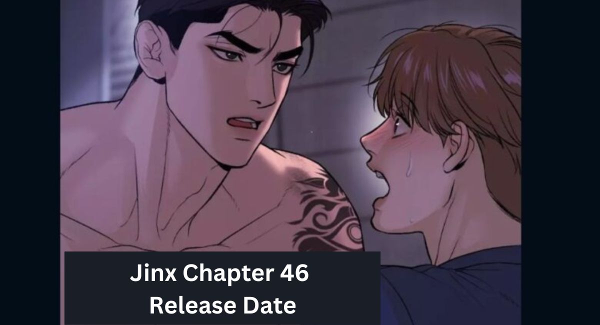 Jinx Chapter 46 Release Date